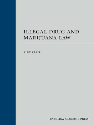 cover image of Illegal Drug and Marijuana Law